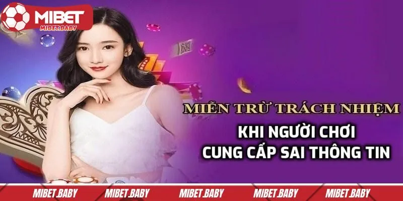 Miễn trừ trách nhiệm đối với thông tin không chính xác