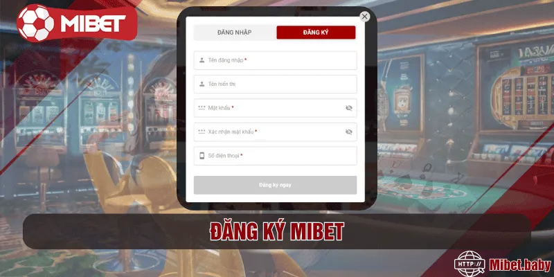Đăng ký Mibet