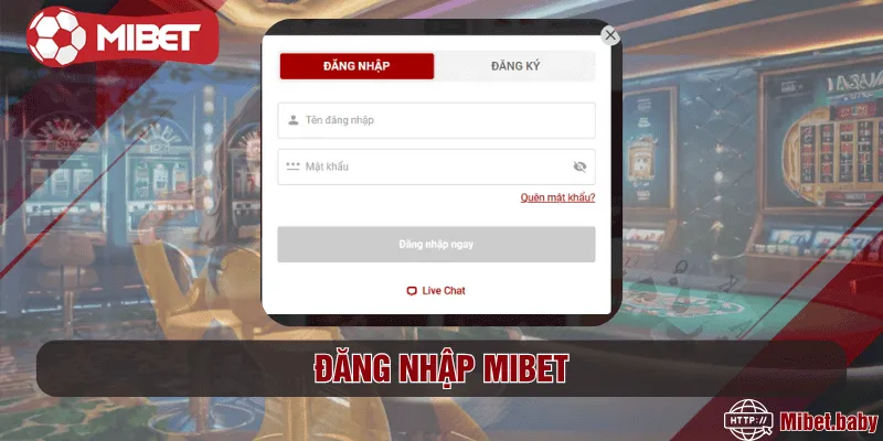 Đăng nhập Mibet