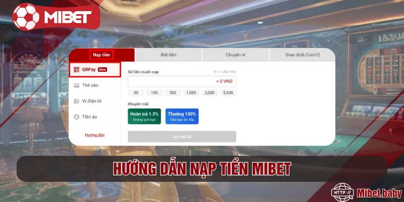 Nạp tiền Mibet